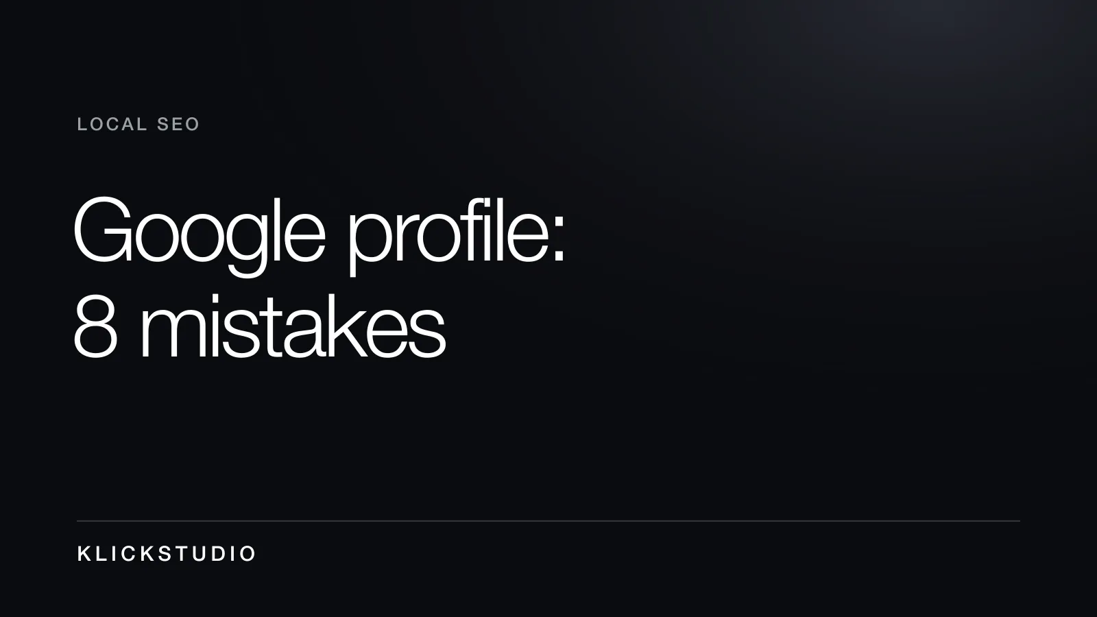 Optimizing your Google Business Profile